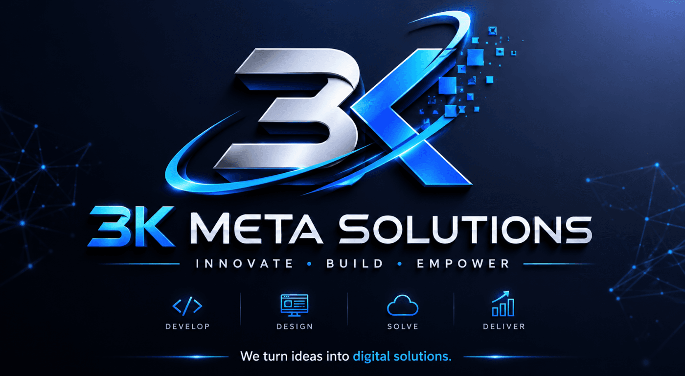3K Meta Solutions - We turn ideas into digital solutions